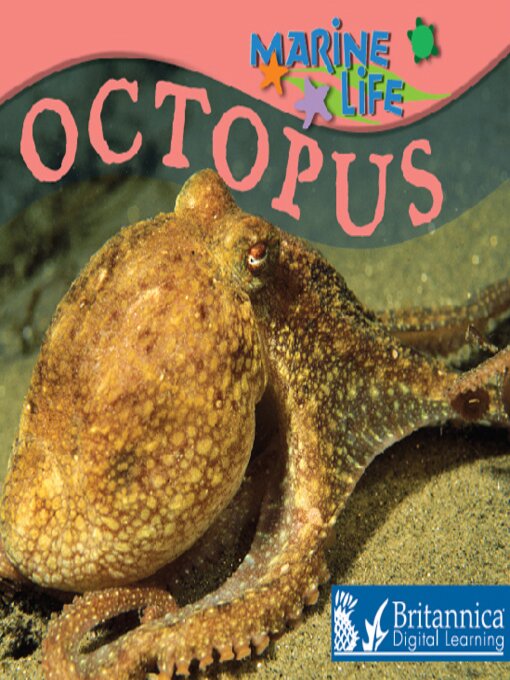 Title details for Octopus by Britannica Digital Learning - Available